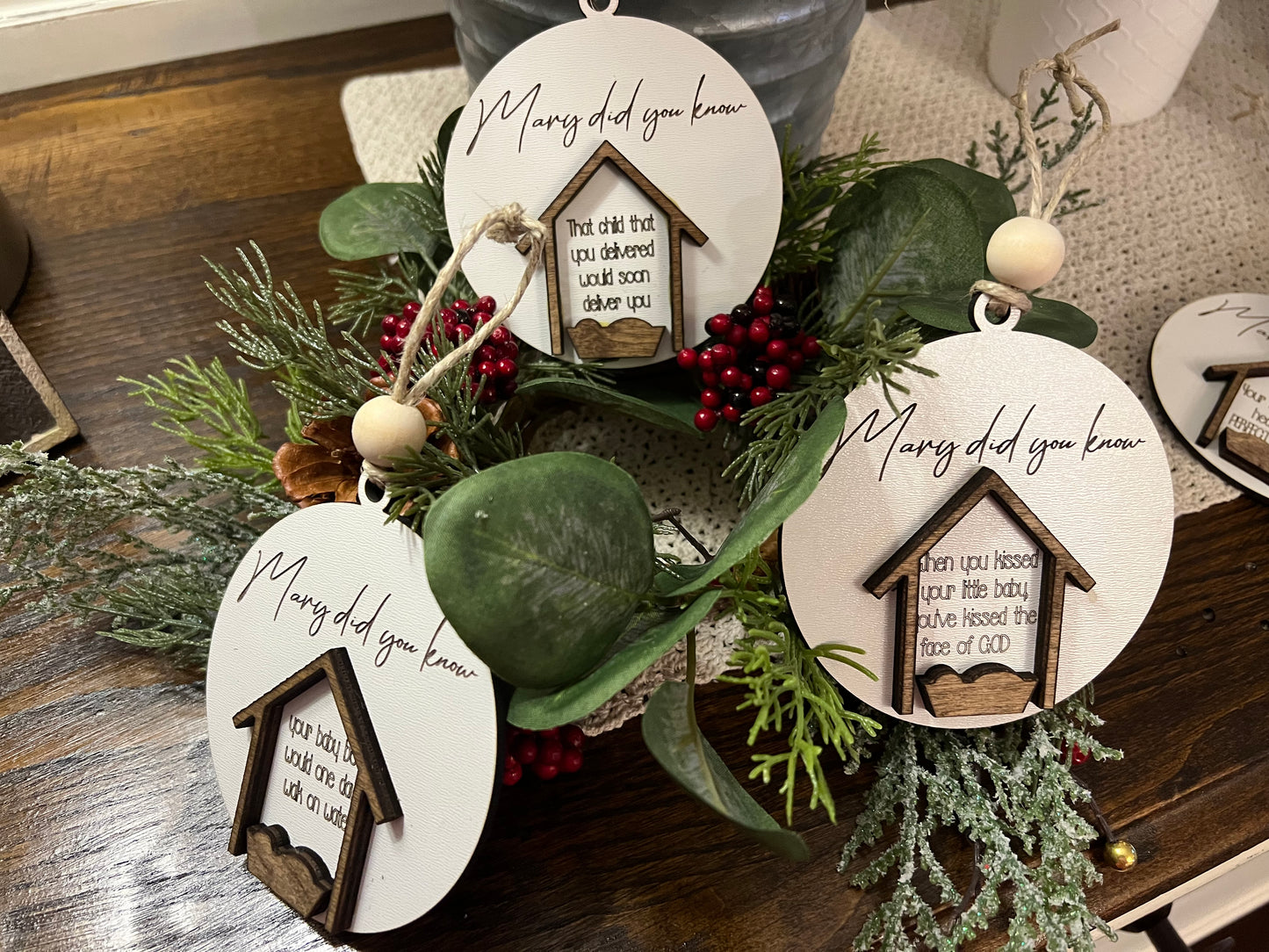 Mary Did You Know Ornaments