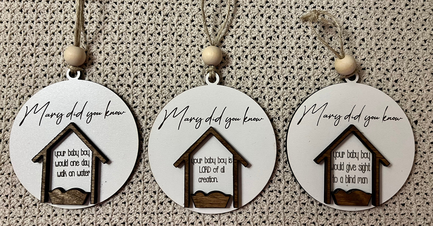 Mary Did You Know Ornaments